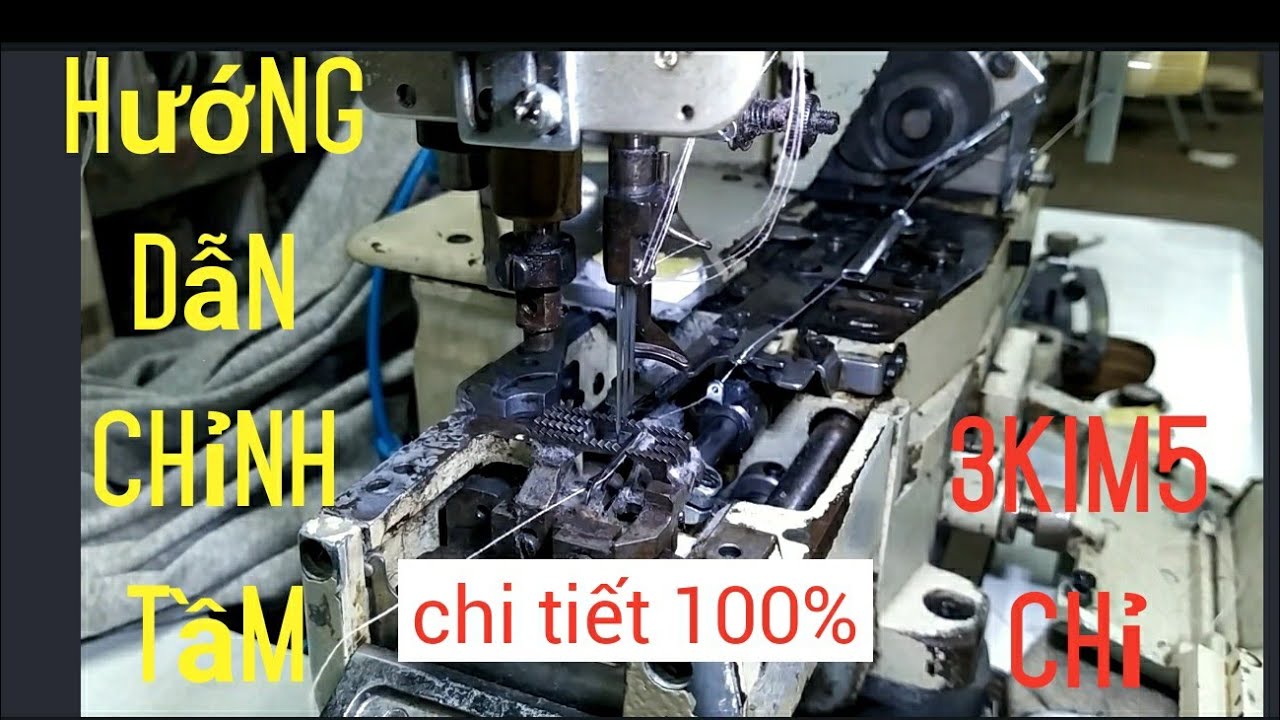 Hướng dẫn chỉnh máy kansai 3 kim 5 chỉ (3 needle adjustment guide 5 thread)