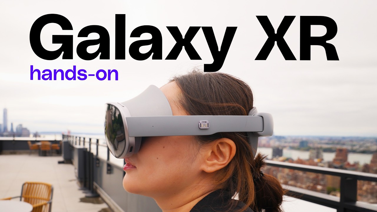 Samsung’s Galaxy XR hands-on: A Google-flavored Vision Pro
