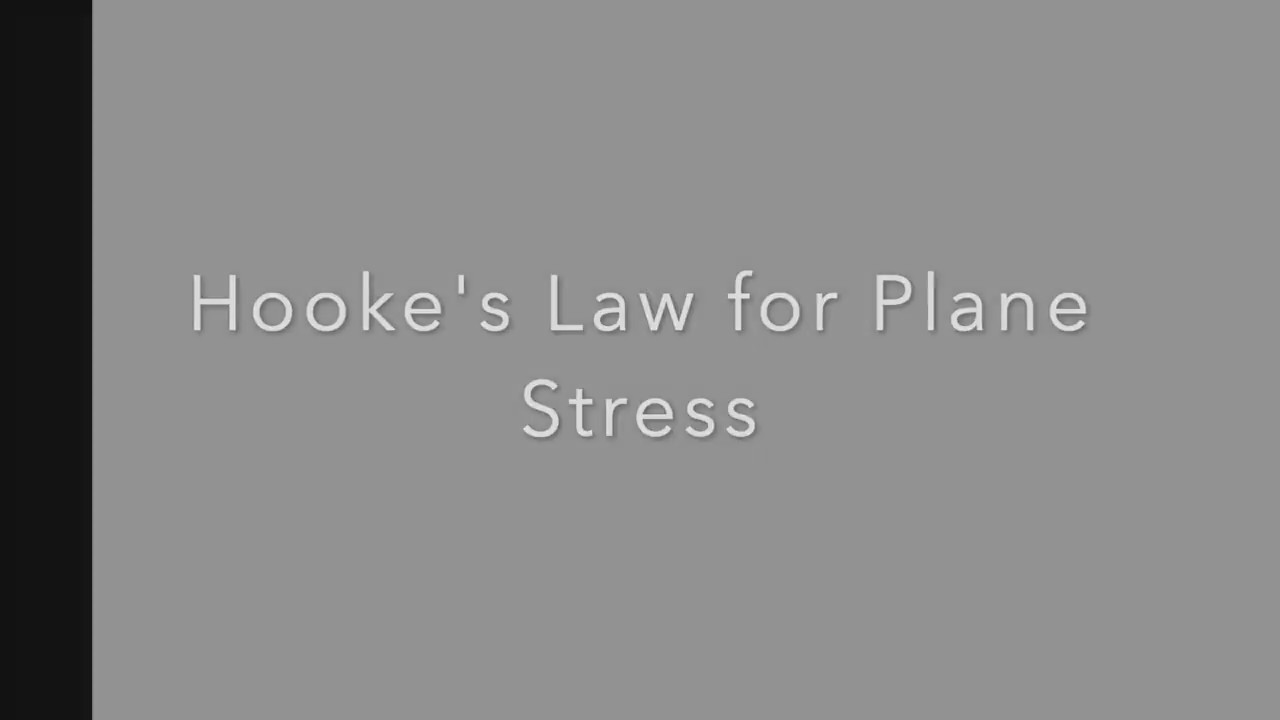 BYU CE En 203 Scott : Hooke's Law for Plane Stress