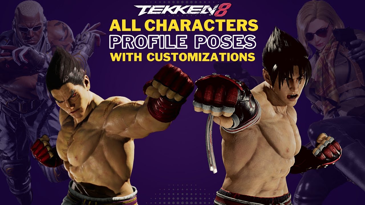 Tekken 8 (CBT) - All Characters Unique Profile Poses + All Customizations