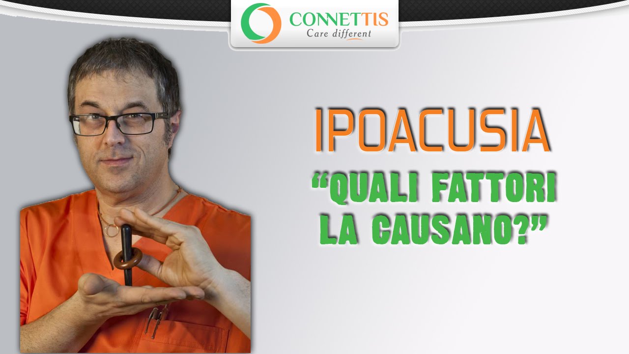Ipoacusia: quali fattori la causano?