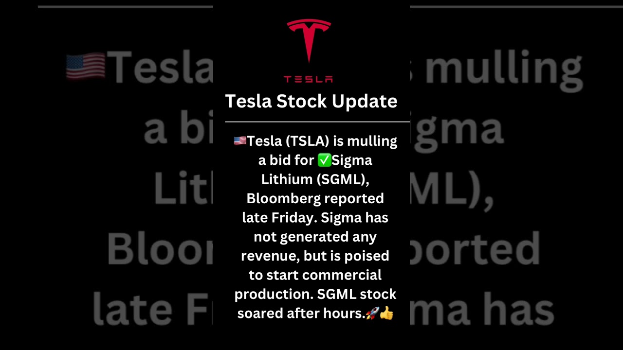 🇺🇸✅Tesla is mulling a bid for ✅Sigma Lithium (SGML) battery company !! This is a good news.🎯