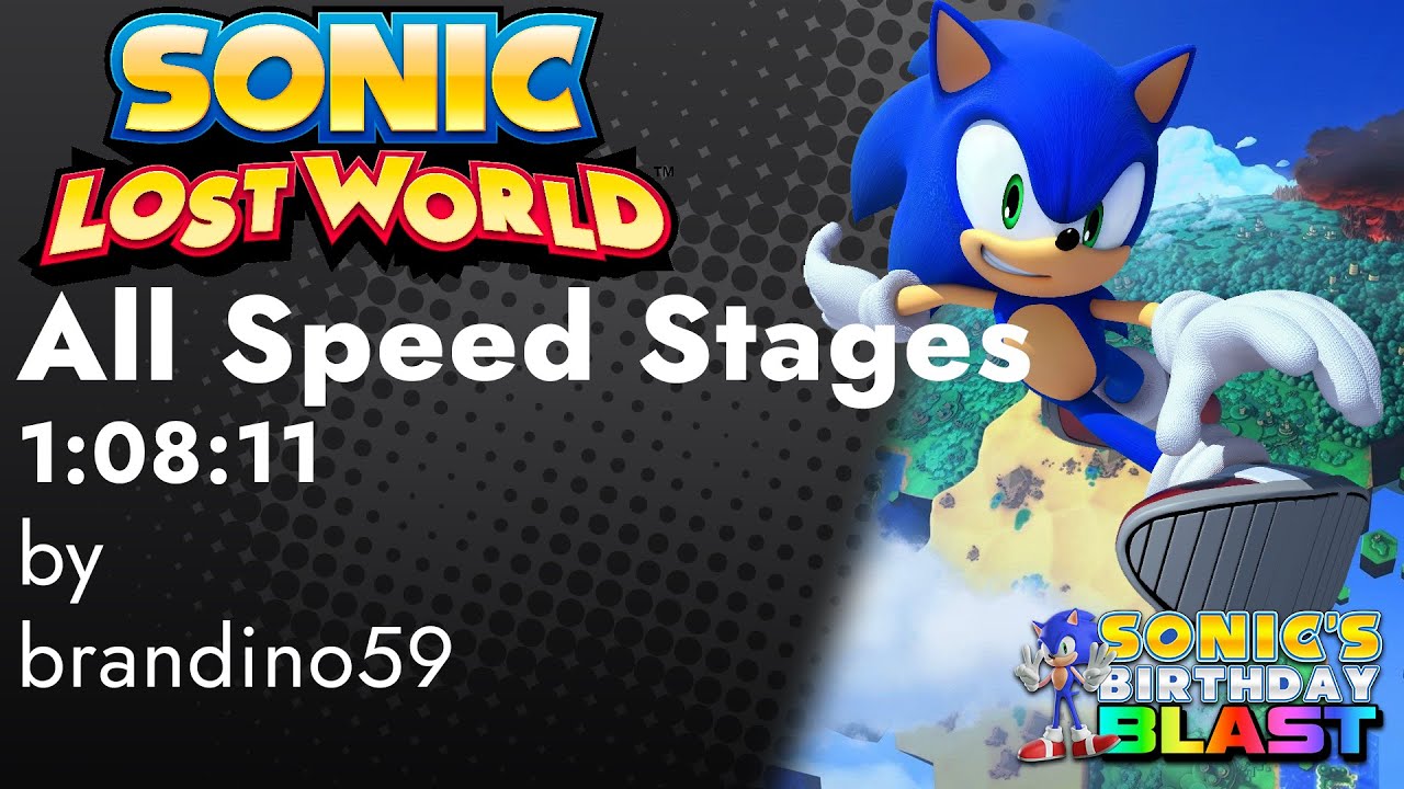 Sonic Lost World (3DS) - All Speed Stages by @brandino6030 | Sonic's Birthday Blast '23