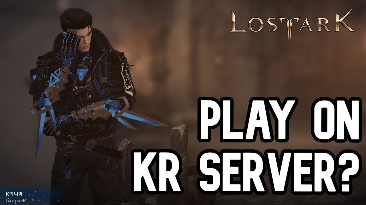 Can Foreigners Play on Lost Ark KR Server?...