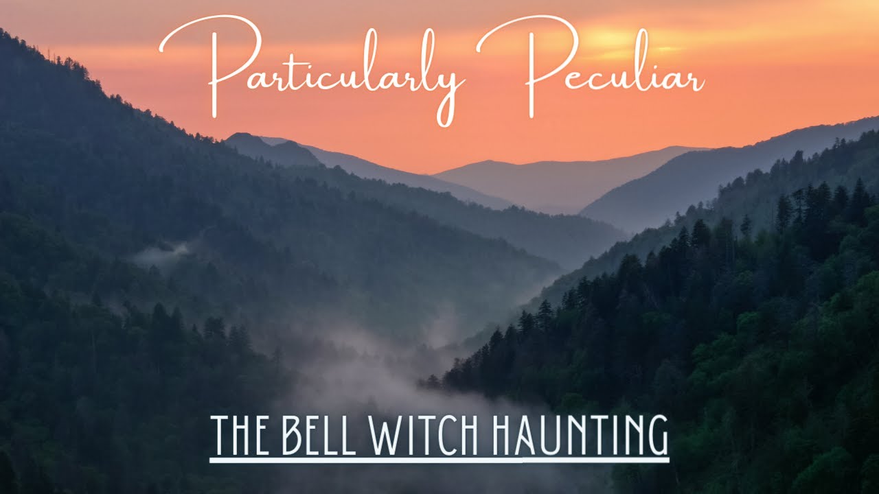 S2:E5 The Bell Witch Haunting