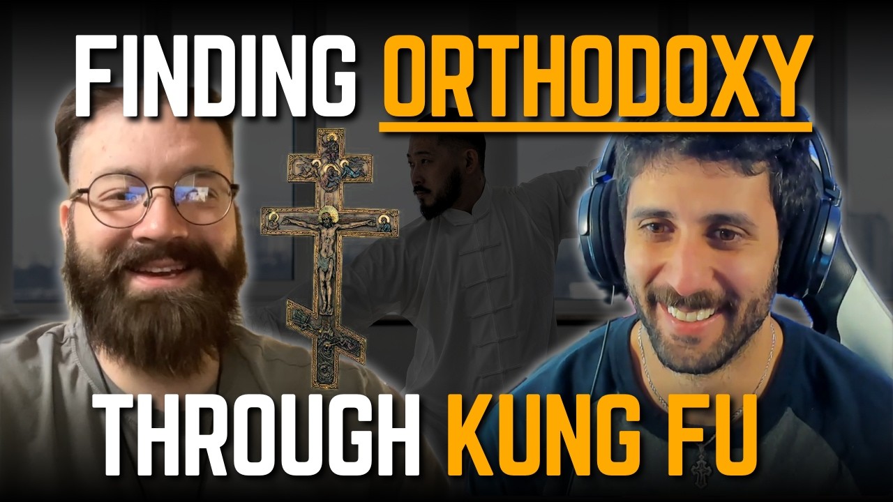 Finding Orthodoxy through Kung Fu