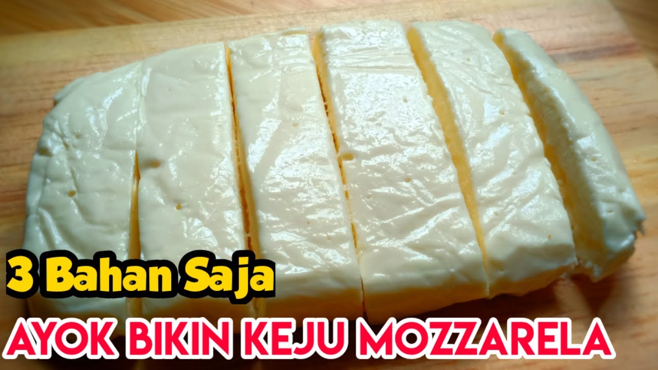 Resep Membuat Keju Mozzarela Dengan 3 Bahan Saja