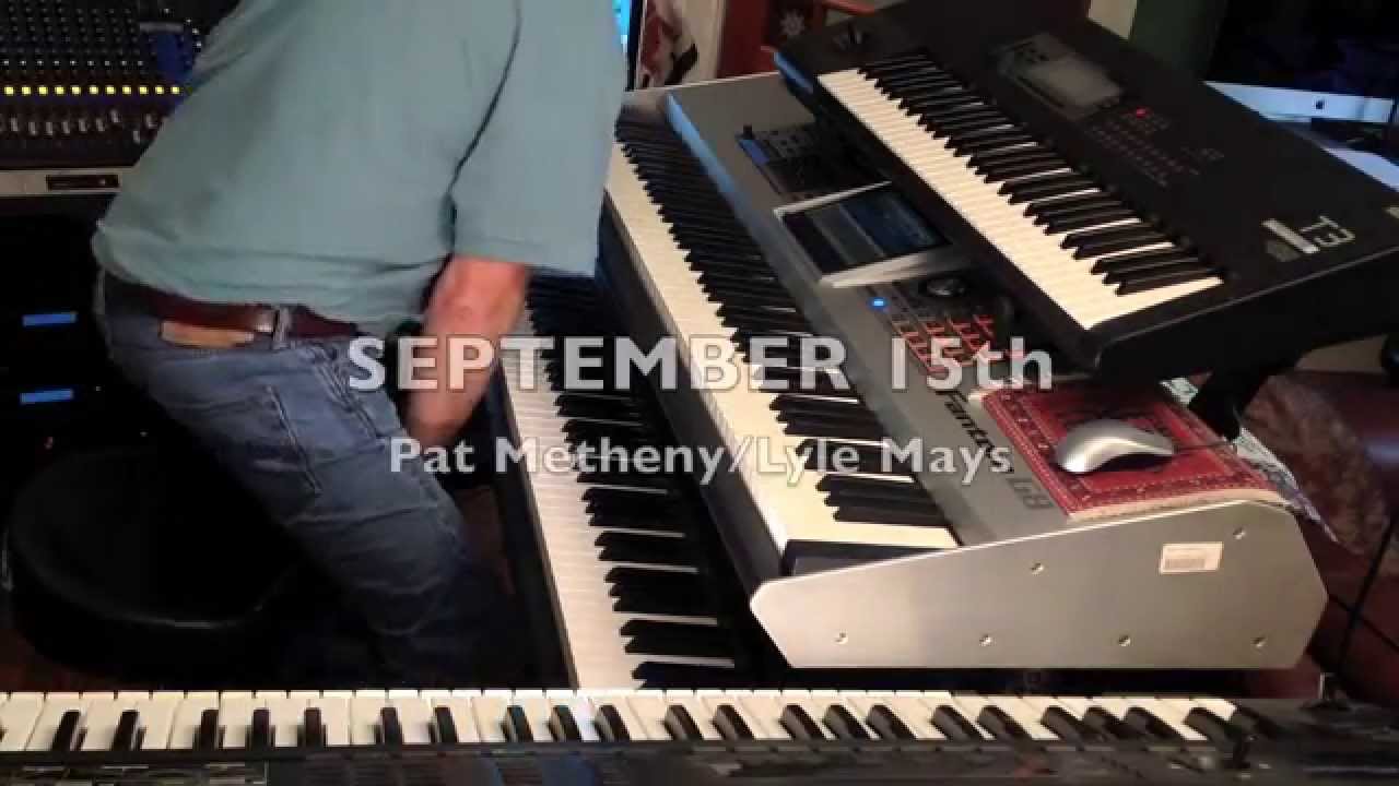 SEPTEMBER 15th - Pat Metheny/Lyle Mays