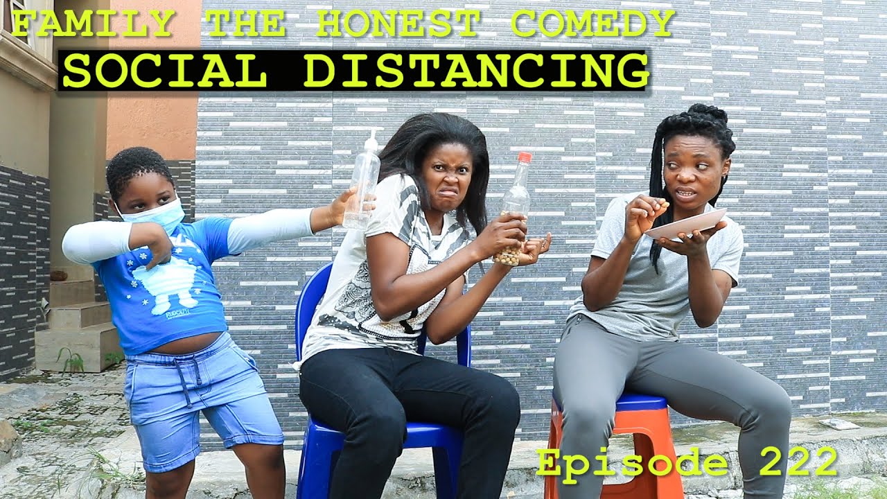 FUNNY VIDEO (SOCIAL DISTANCING) MUST WATCH (Family The Honest Comedy) (Episode 222)