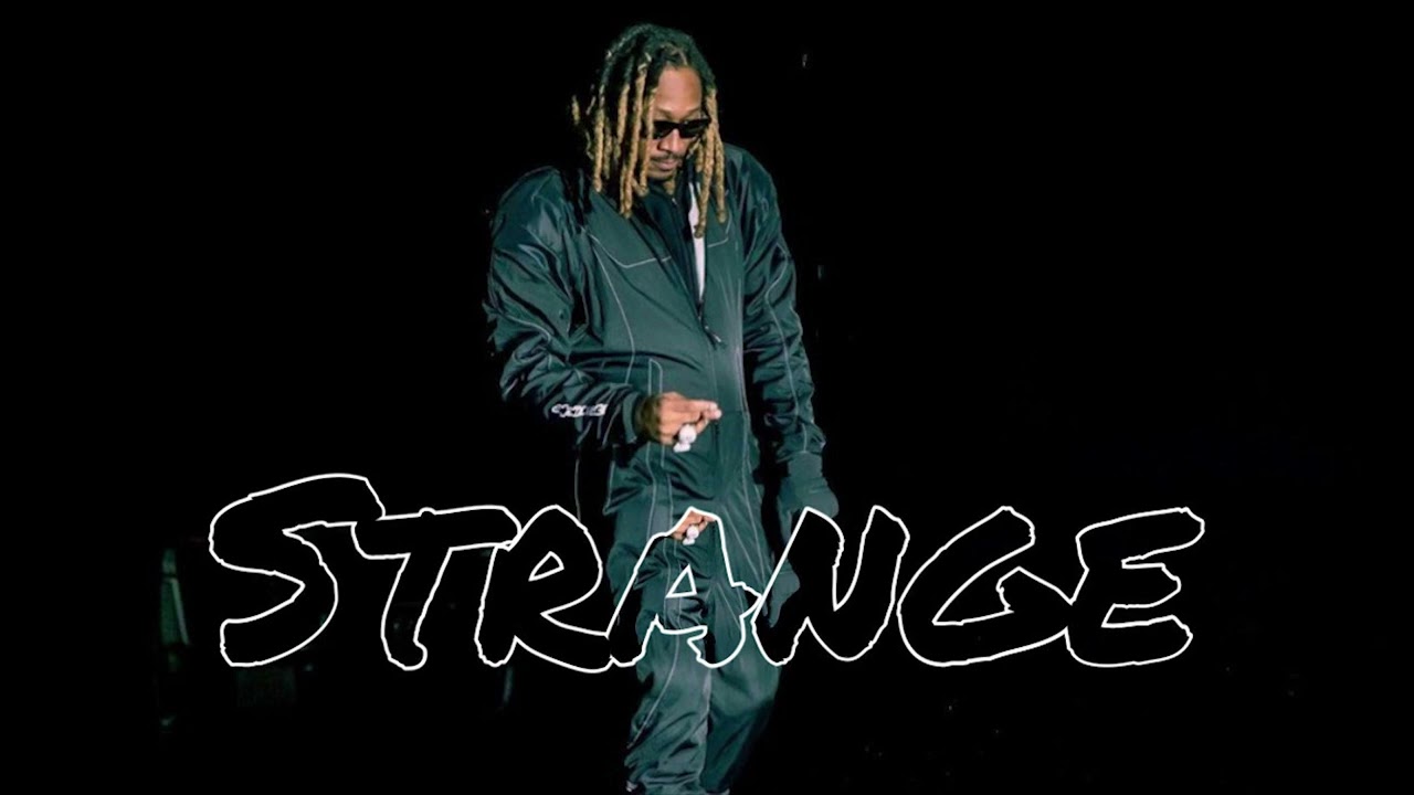 [FREE] &ldquo;Strange&rdquo; Future Type Beat 2022  (Pro. By JTK & AllDay)