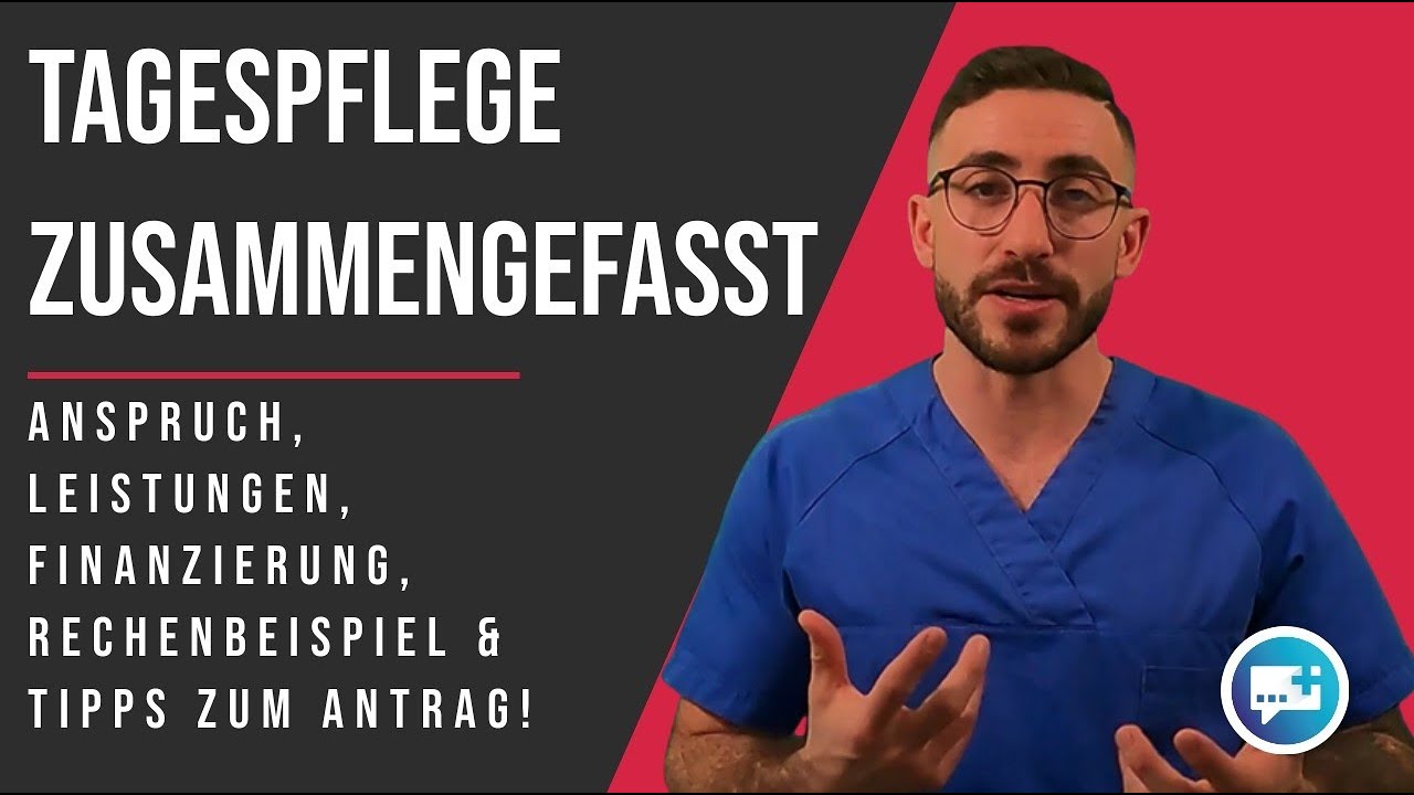 Tagespflege zusammengefasst: Anspruch, Leistungen, Finanzierung, Rechenbeispiel & Tipps zum Antrag!
