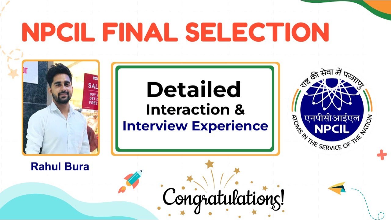 NPCIL Final Selection YourPedia | NPCIL Interview Experience & actual Interview Questions