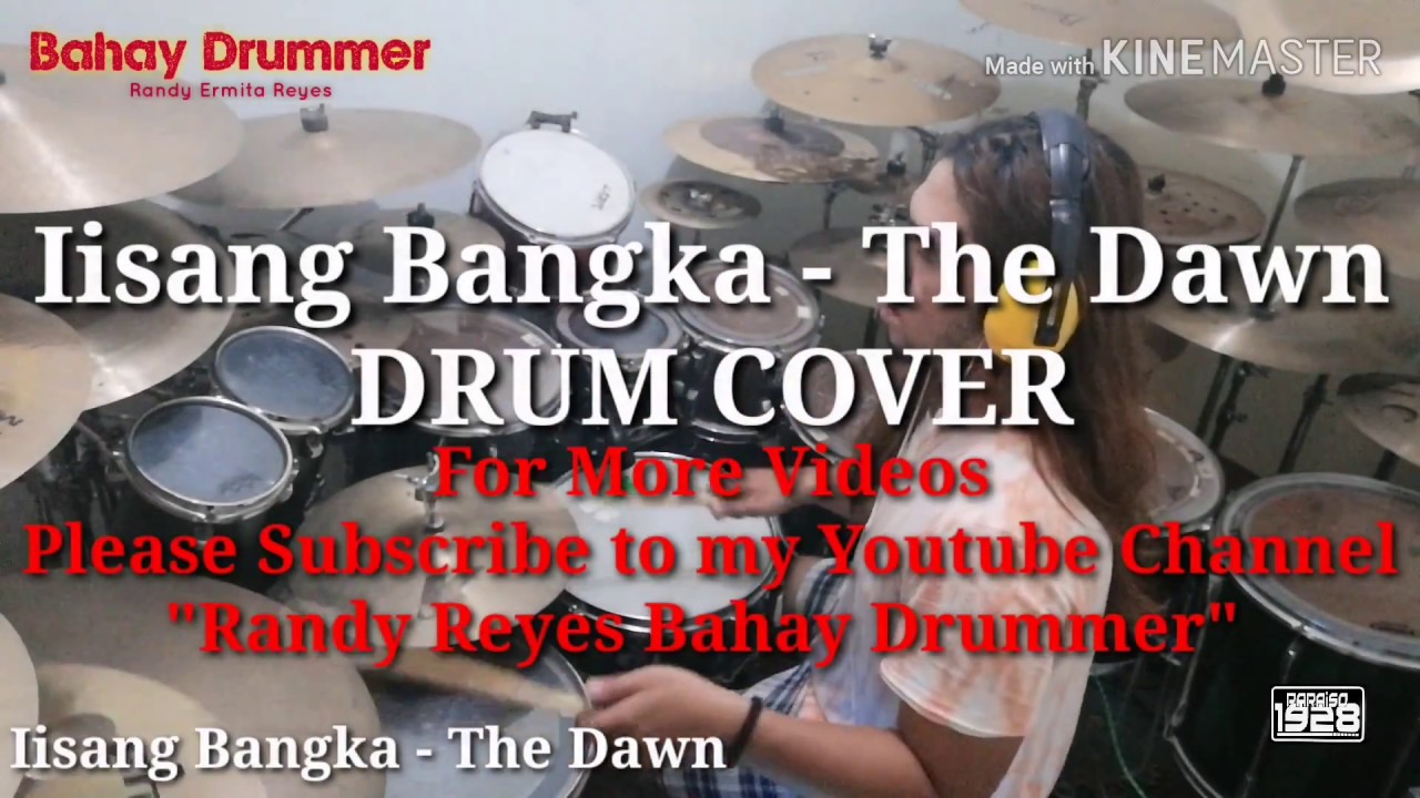 Iisang Bangka - The Dawn (Drum Cover)