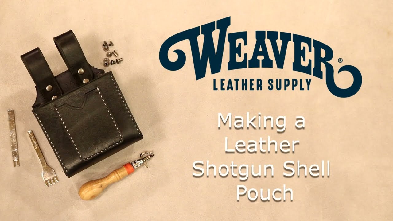 Making a Leather Shotgun Shell Pouch