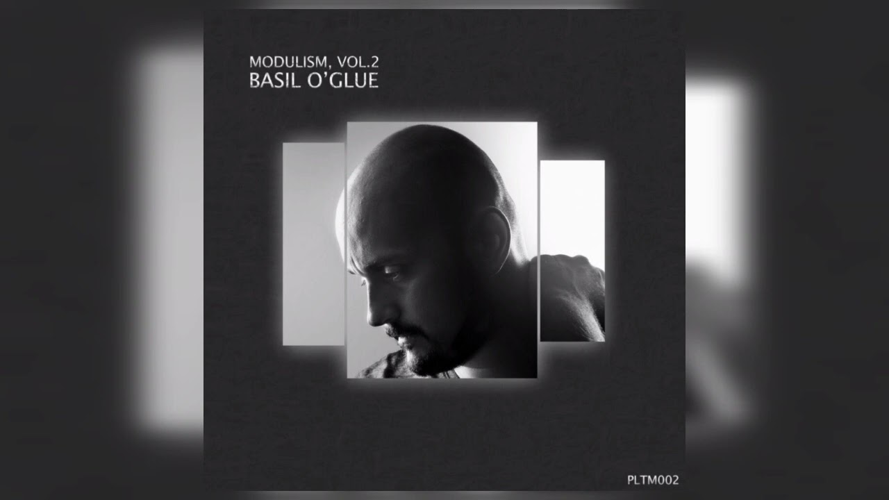Modulism, Vol.2 - BASIL O'GLUE - 2022
