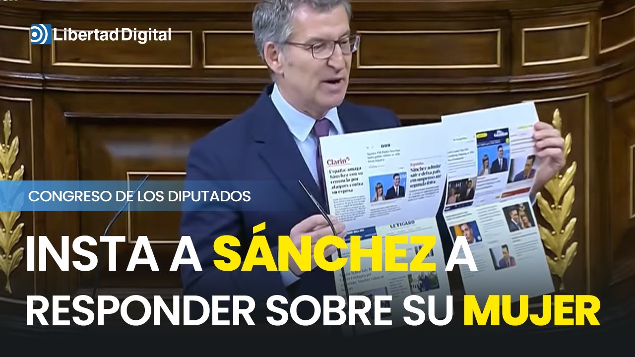 Feijóo insta a Sánchez a responder sobre su mujer