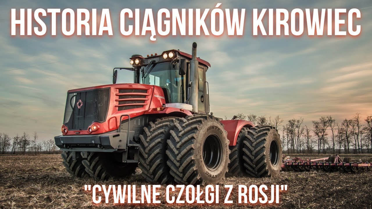 Historia ciągników Kirowiec - Cywilne czołgi z Rosji! [Matheo780]