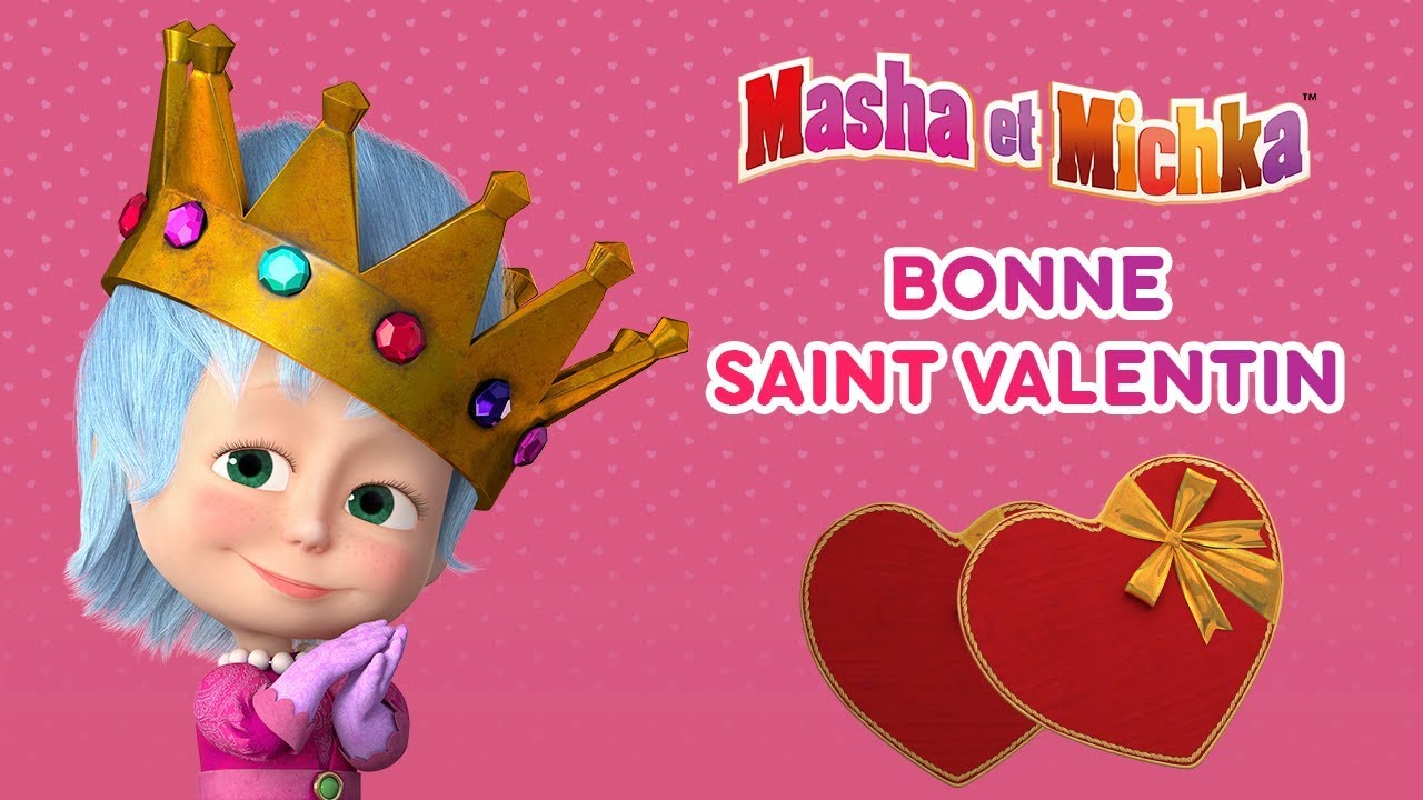 Masha et Miсhka - Bonne Saint Valentin💕