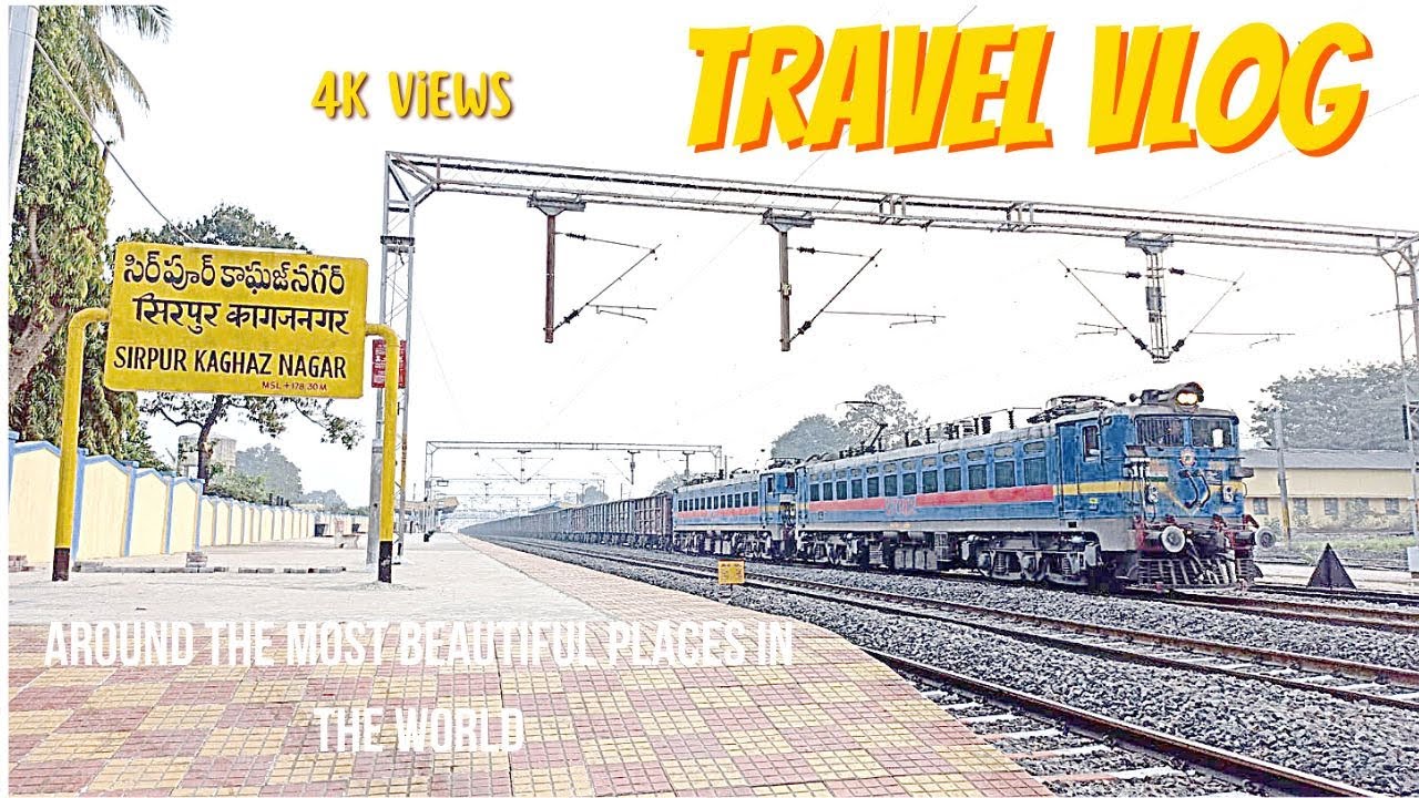 Sirpur Kagaznagar | Vlog | Down to Memory Lane | Chalte Hain Phir | #nostalgia