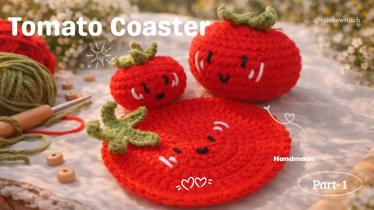 Part- 1 নতুনদের জন্য টমেটো ক্রোশেট টিউটোরিয়াল 🎉 Beginner Friendly Crochet Tomato Tutorial🍅