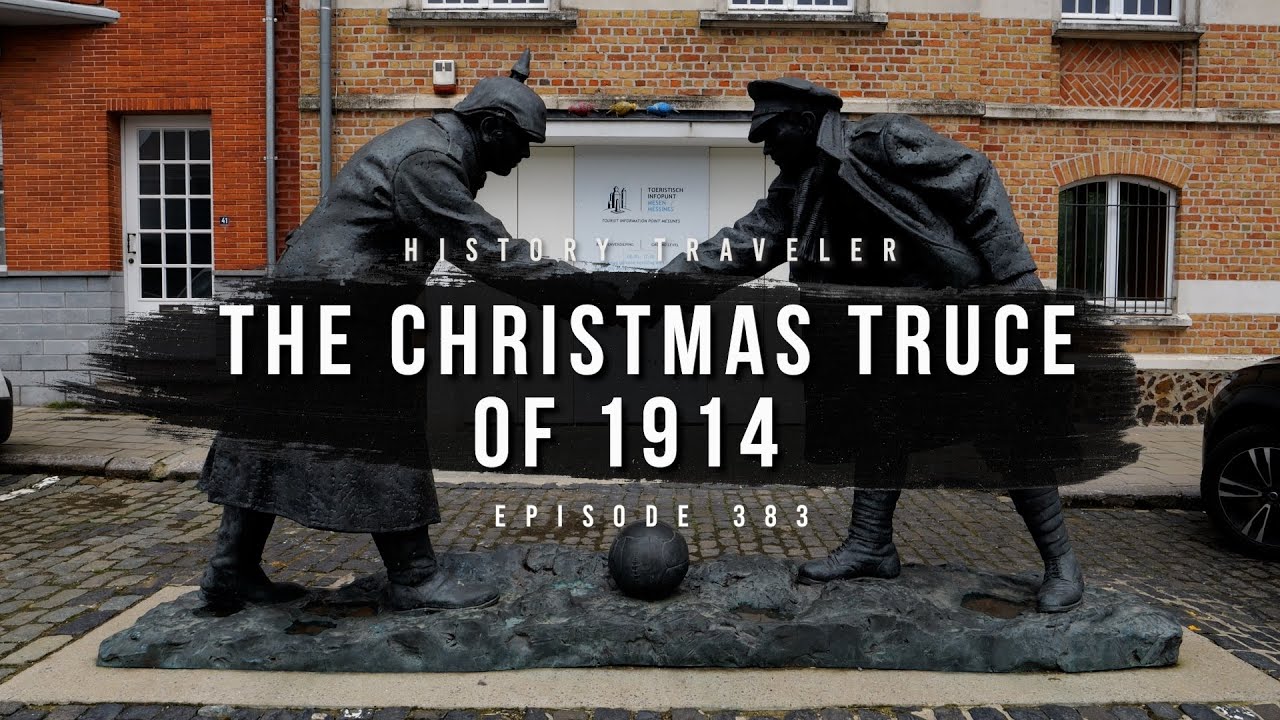 Location of the Christmas Truce of 1914 | History Traveler Episode 383