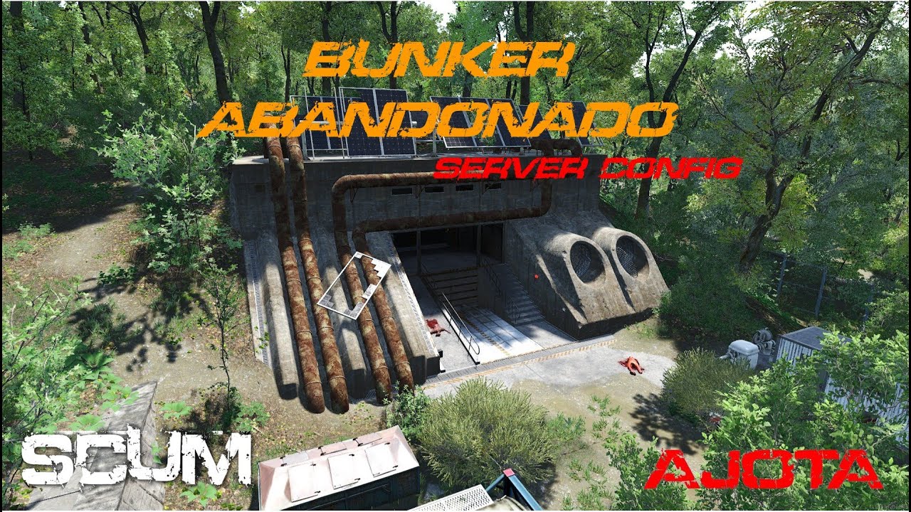 SCUM 0.95 - BUNKER - CONFIGURAÇÃO DE BUNKER ABANDONADO / ABANDONED BUNKER CONFIG