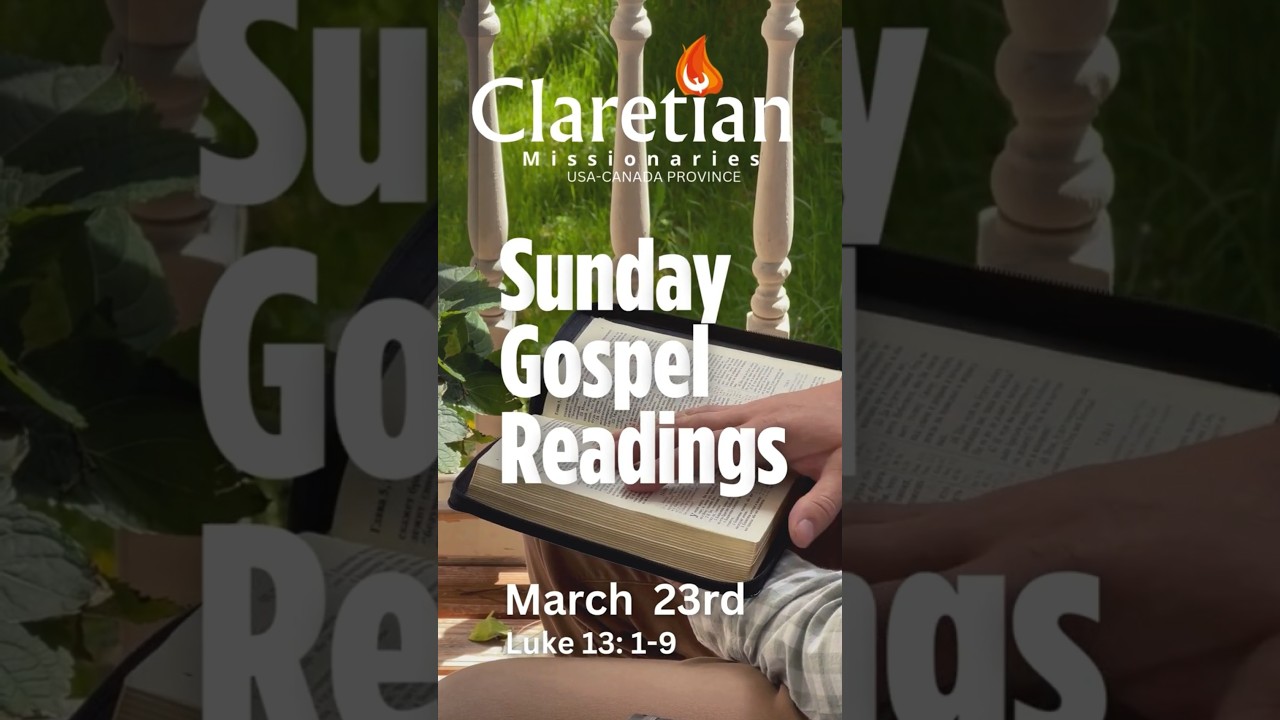 Sunday Gospel Reading March 23rd  
