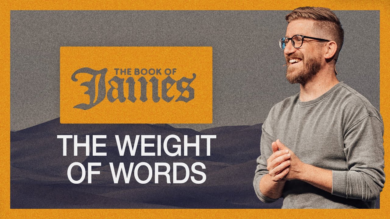 A Sermon on the Power of Words | James 3 | The Bridge Church | Ian Simkins