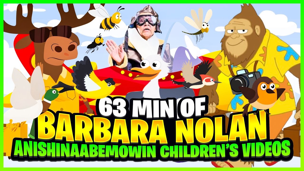 63 Min Of Barbara Nolan Anishinaabemowin Children's Videos
