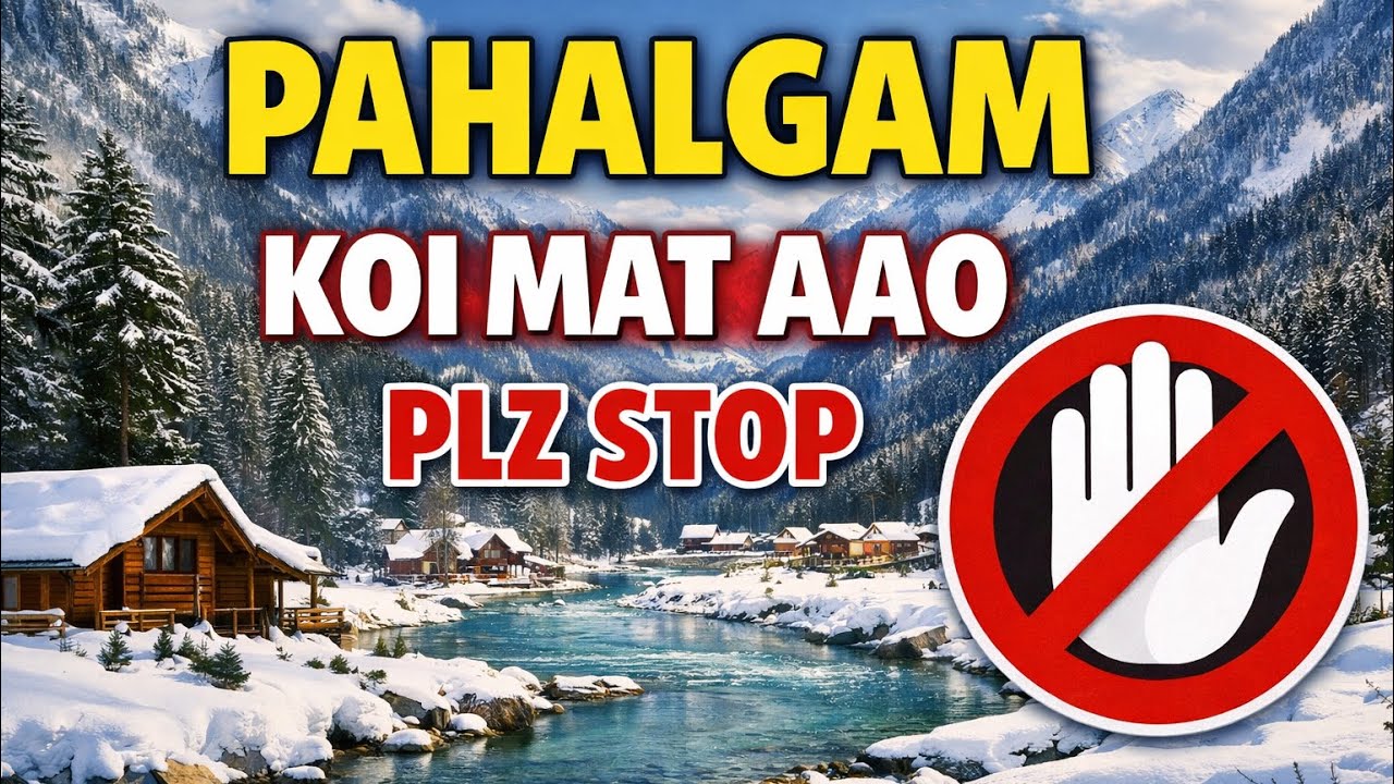 Pahalgam Kashmir| Latest Condition of Pahalgam Today | Pahalgam Tourist Places 