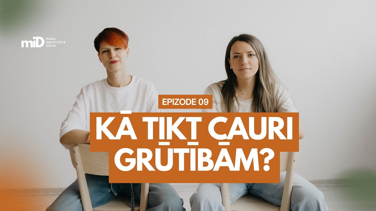 Kristietis un grūtības, kā no tām iziet?