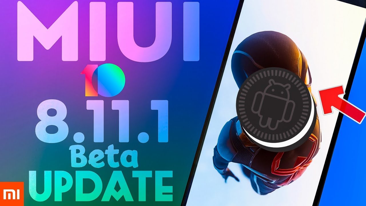 MIUI 10 Global Beta ROM 8.11.1 Full Update ! Optimization and Bug Fixes Redmi & POCO & MI Phones !