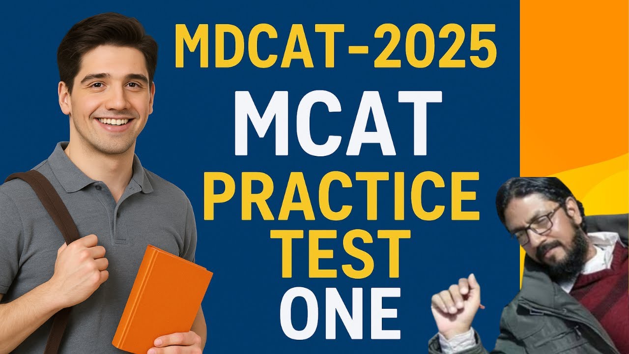 MDCAT 2025 | MCAT Practice Test 1 | Entry Test Prep with Solved Questions