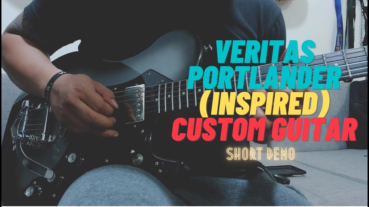 Veritas Portlander Inspired Custom Guitar (Short Demo)