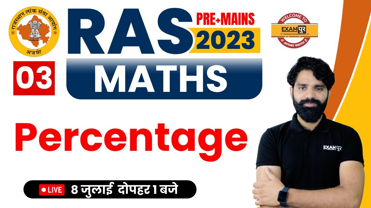 RAS PRE+MAINS 2023 | MATHS CLASSES | PERCENTAGE | MATHS BY HAREESH SIR