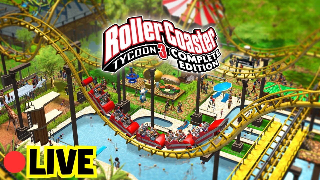 🔴LIVE - SESSÃO NOSTALGIA - ROLLER COASTER TYCOON 3 #1