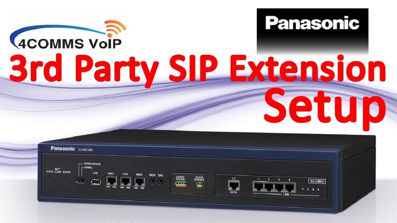 How to set up a 3rd party SIP Extn on a Panasonic NS/ NSX system | SIP Extension Licence list
