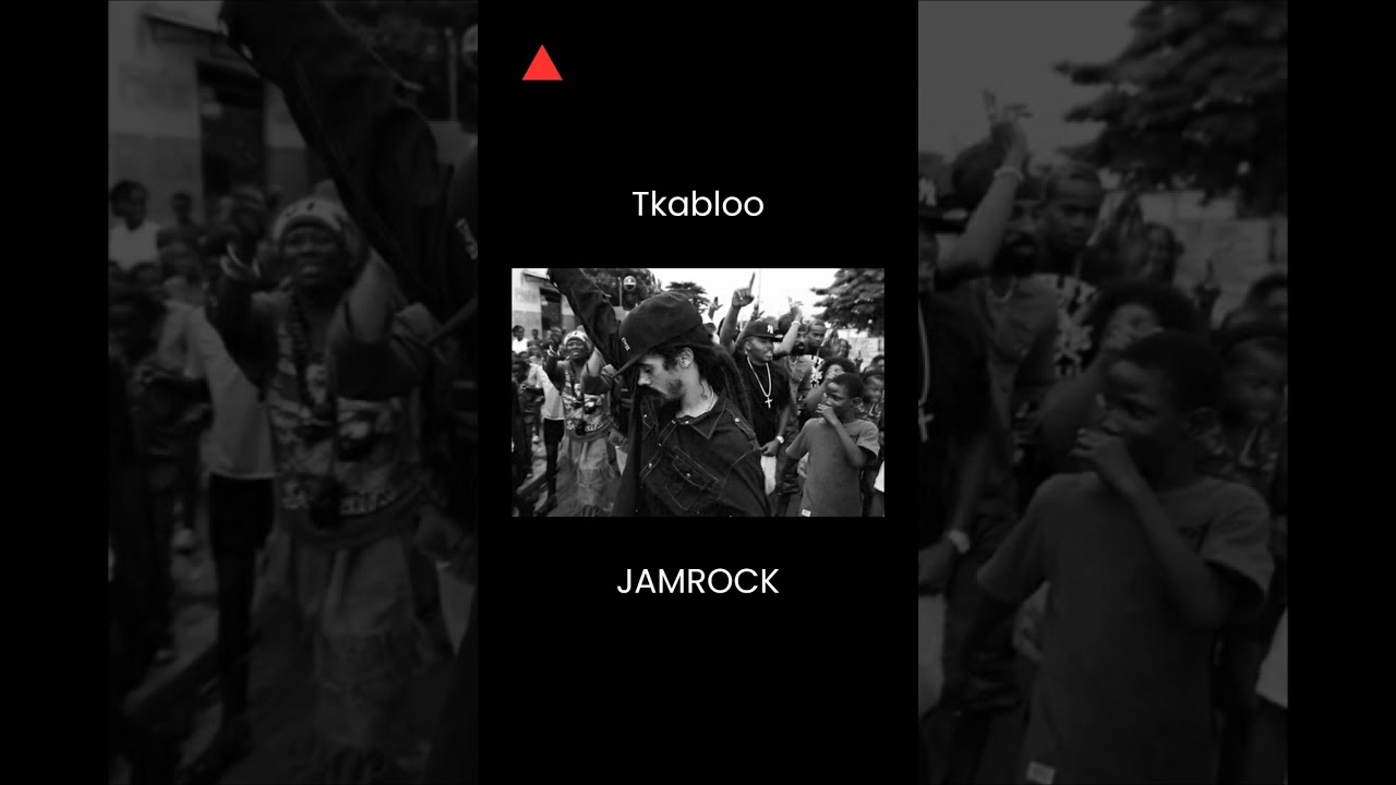Tkabloo - JAMROCK