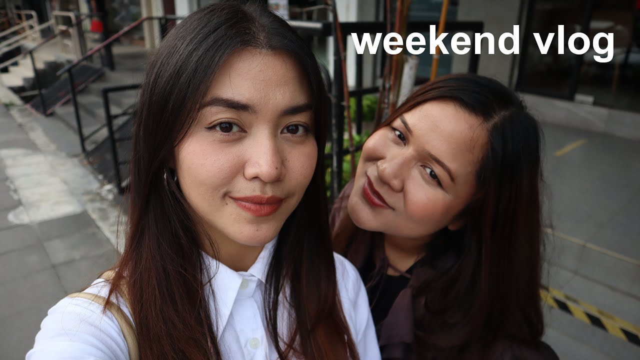 WEEKEND VLOG: brunch in subang, spending time with friend & family