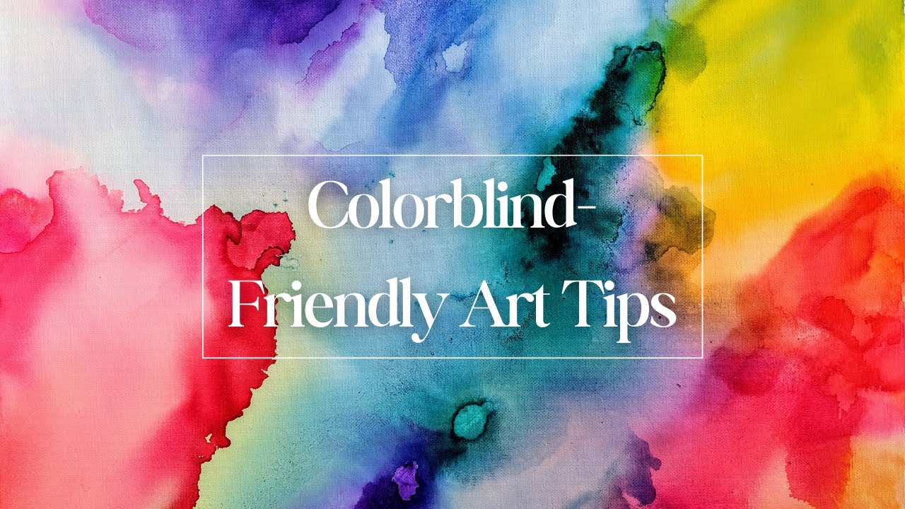 Colorblind-Friendly Art Tips