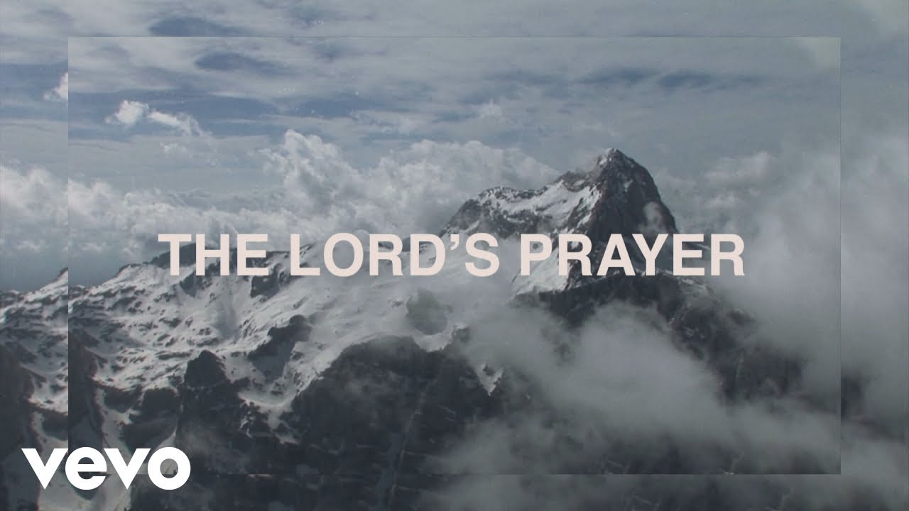 Citizen Way - The Lord's Prayer (Official Lyric Video)