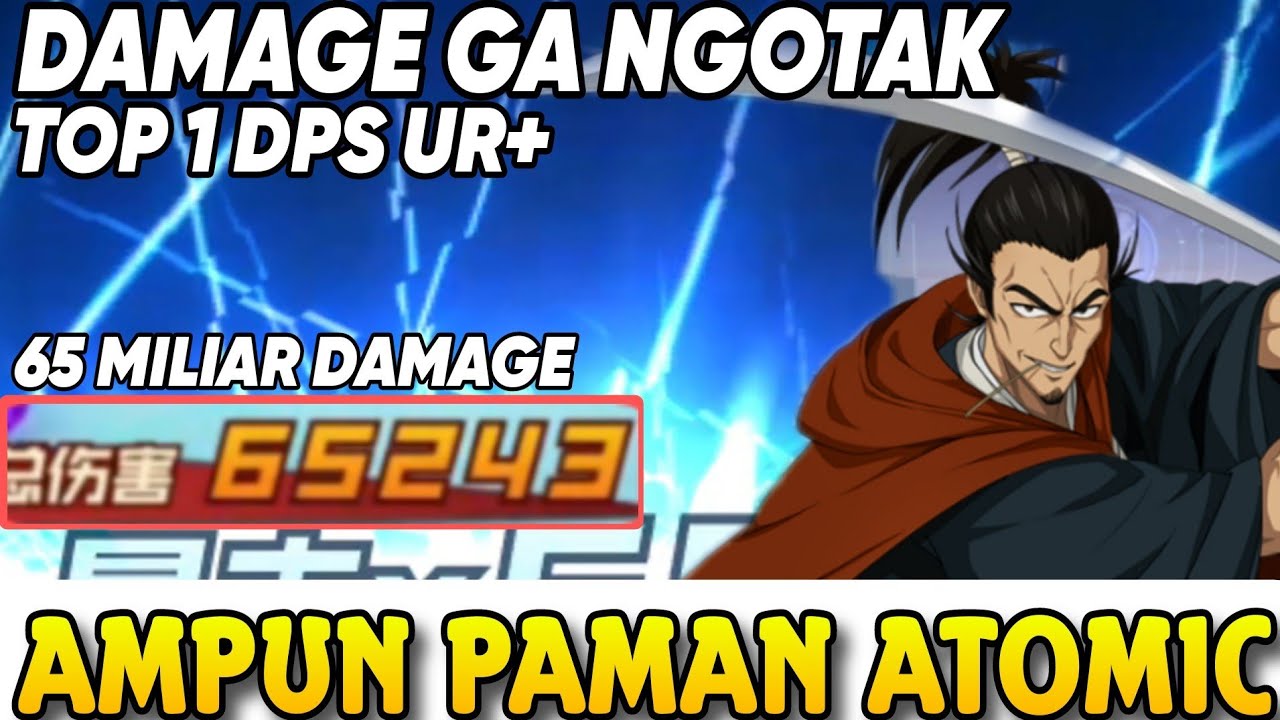 PAMAN ATOMIC SAMURAI UR+ MENGGILA🔥LANGSUNG TOP 1 DAMAGE TERSAKIT INIMAH - ONE PUNCH MAN