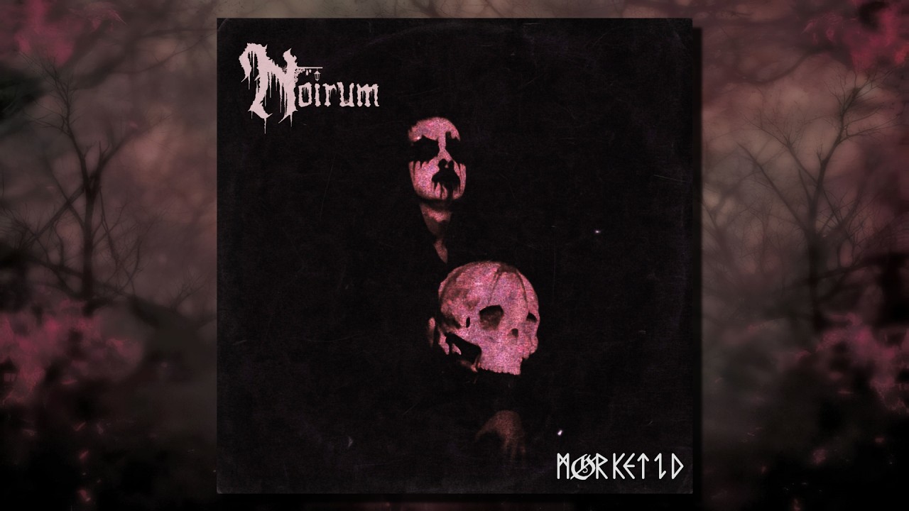 Noirum - M&oslash;rketid (Full Album)