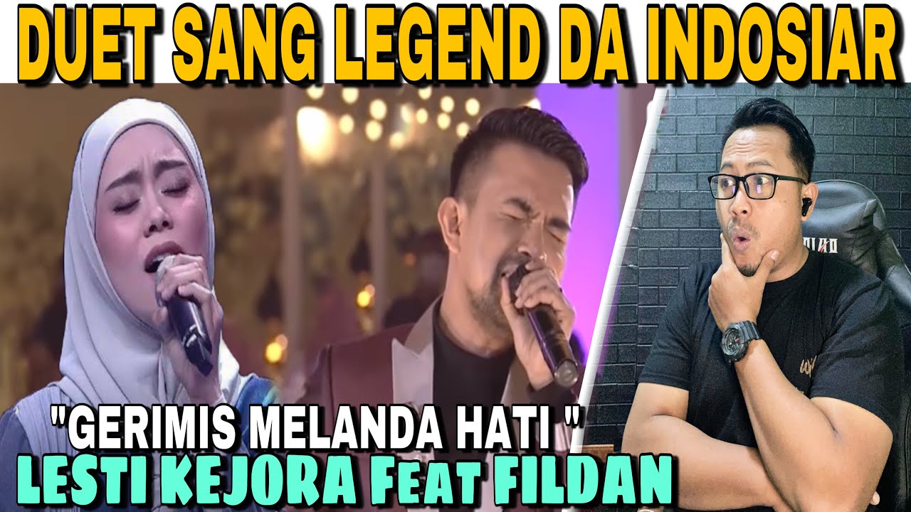 SUPER MENGGELEGAR‼️LESTI - FILDAN - GERIMIS MELANDA HATI BIKIN MERINDING