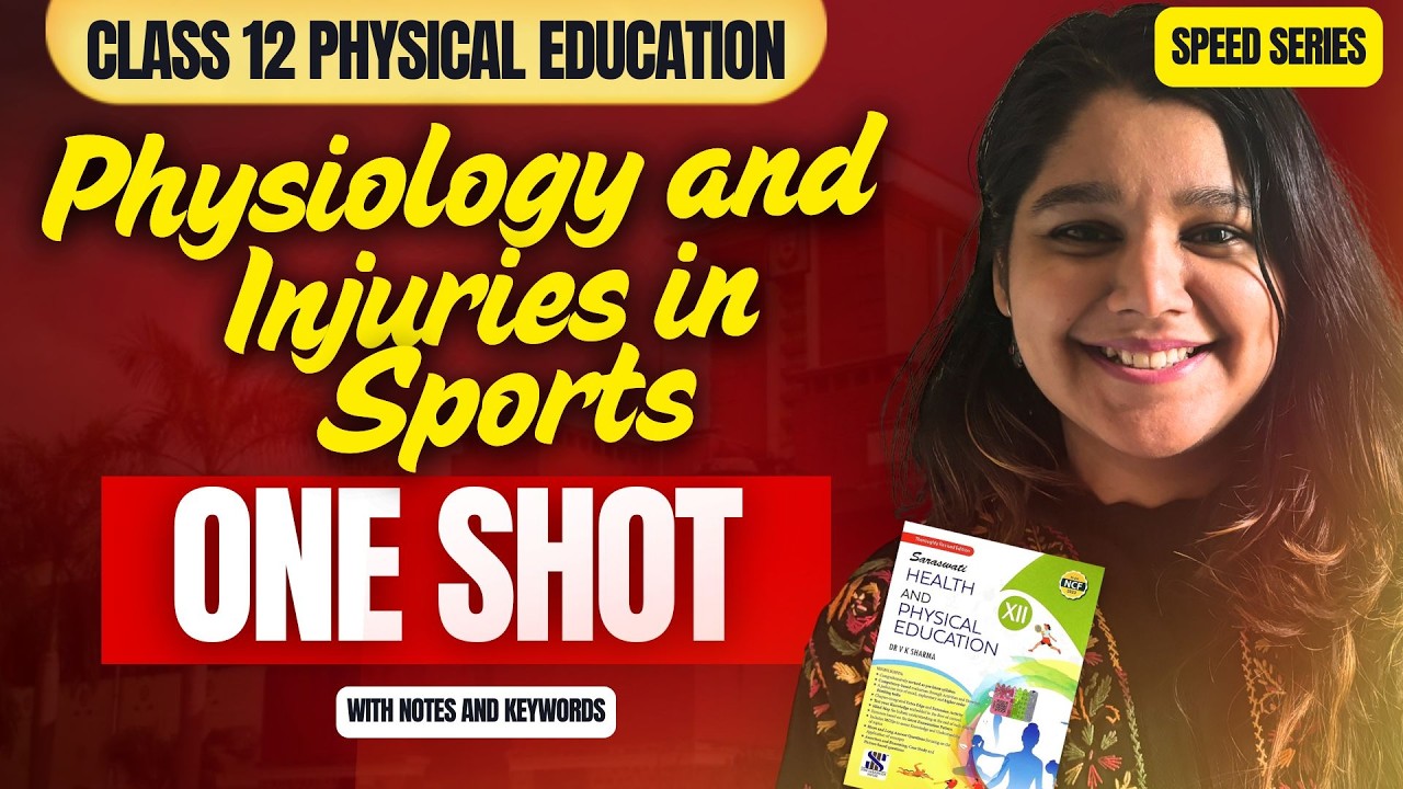 Physiology and Injuries in Sports ONE SHOT 🔥 [Unit 7] With Notes | Physical Education CLASS 12