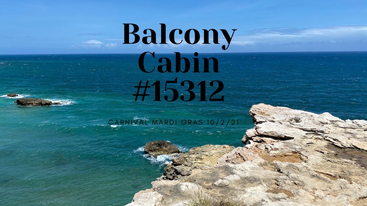Mardi Gras Balcony Cabin #15312
