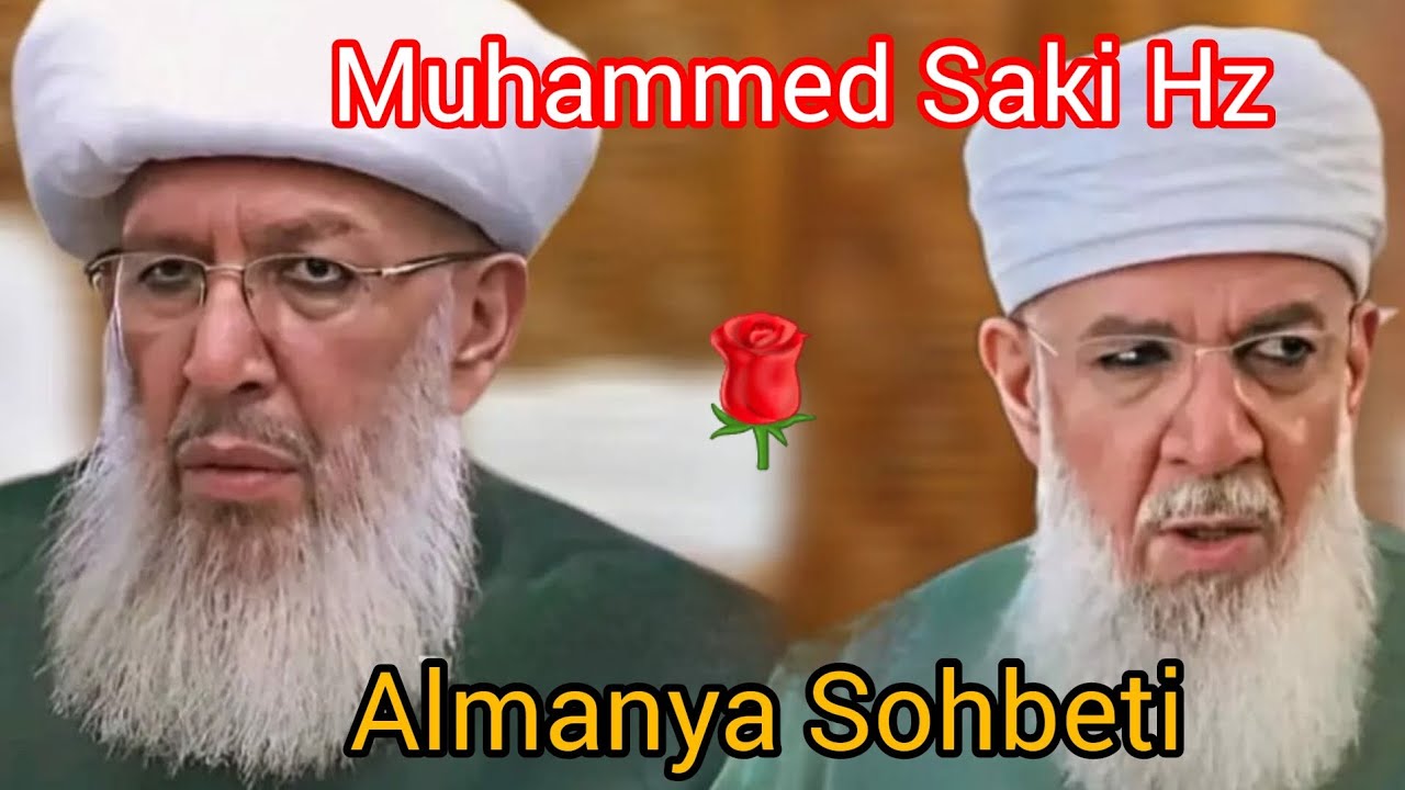 Muhammed Saki Hz Almanya Sohbeti #gavs #menzil #muhammedsaki #serhendi #sohbet #seyda