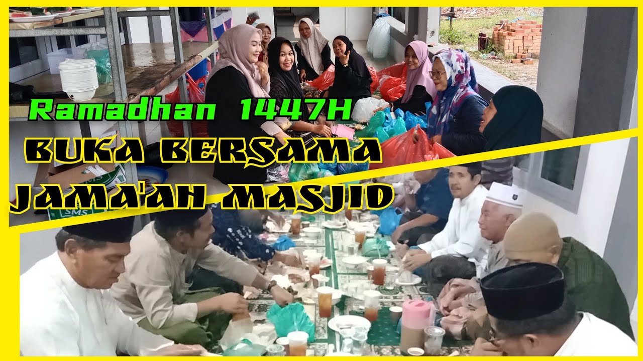 Buka bersama Jama'ah Masjid Ramadhan 1447H @MASJID_Al_Jamiaturrahmah_Pku 