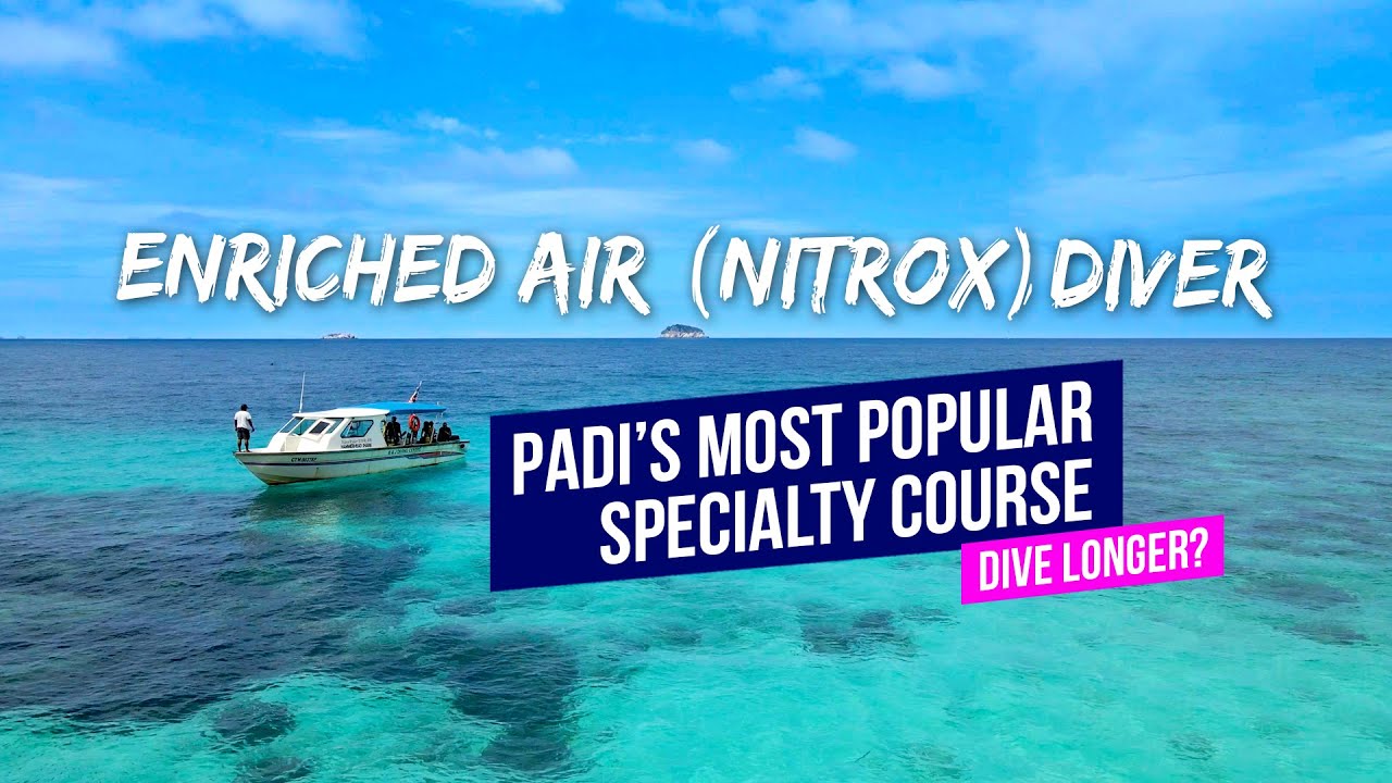 Pulau Tioman Diving with NITROX | What to Expect From The PADI Course