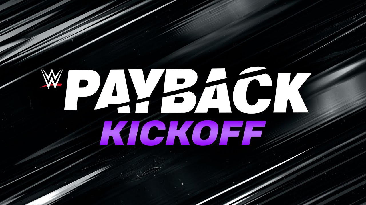 WWE Payback Kickoff: Sept. 2, 2023
